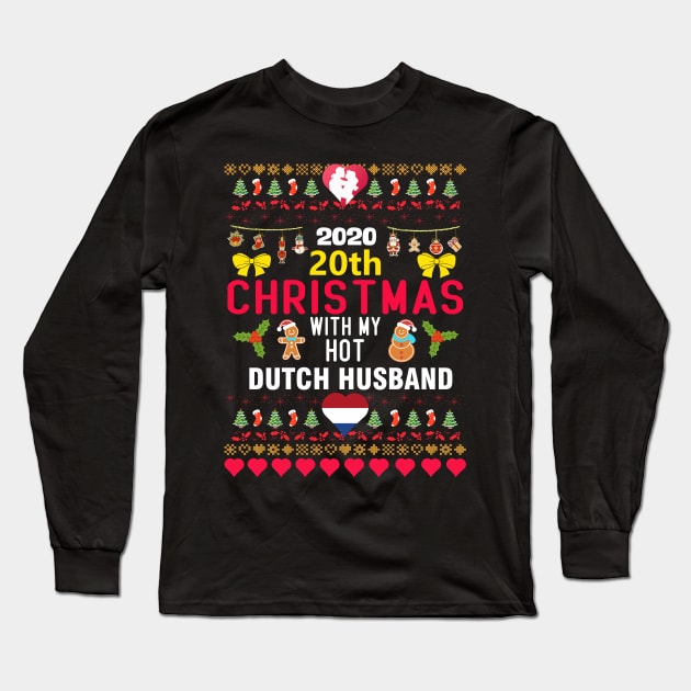 2020 20th Christmas With My Hot Dutch Husband Long Sleeve T-Shirt by mckinney